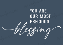 Load image into Gallery viewer, You Are Our Most Precious Blessing Boy Kids Printable